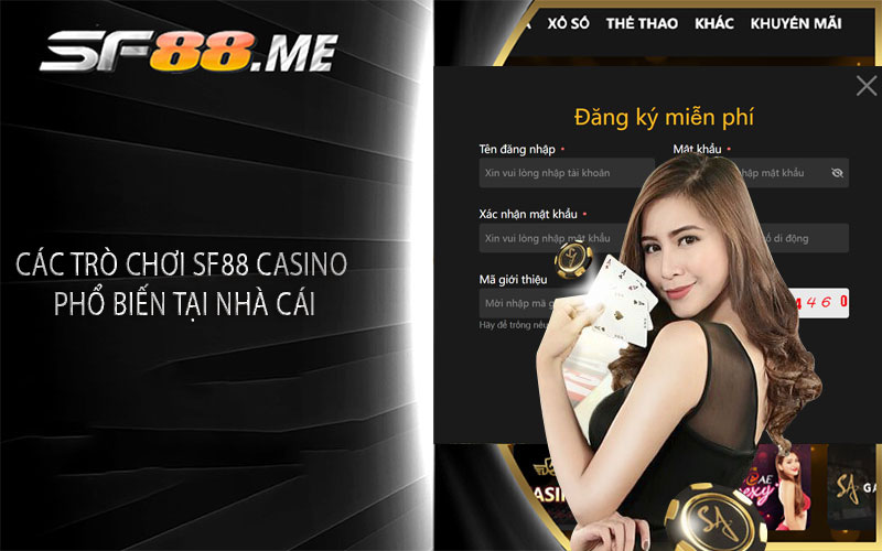 Các trò chơi Sf88 casino phổ biến tại nhà cái